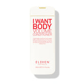 ELEVEN I Want Body Volume Conditioner