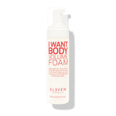 ELEVEN I Want Body Volume Foam